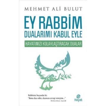 Ey Rabbim Dualarımı Kabul Eyle - Mehmet Ali Bulut