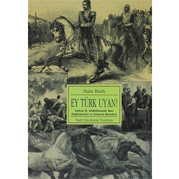 EY TÜRK UYAN - HANS BARTH