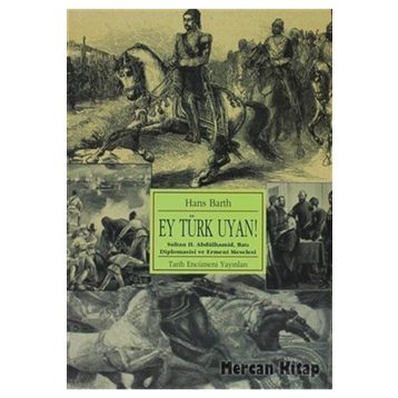 EY TÜRK UYAN - HANS BARTH