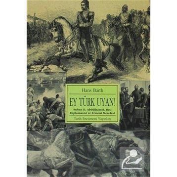 EY TÜRK UYAN - HANS BARTH