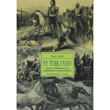 EY TÜRK UYAN - HANS BARTH