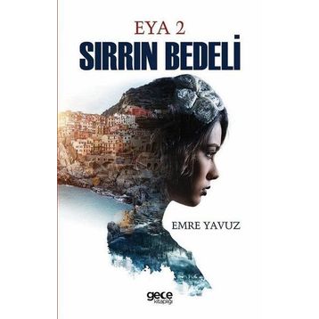 Eya 2 Sirrin Bedeli / Emre Yavuz