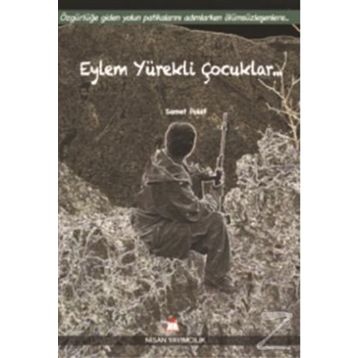 Eylem Yürekli Çocuklar - Samet Polat