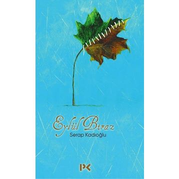 Eylül Biraz - Serap Kadıoğlu