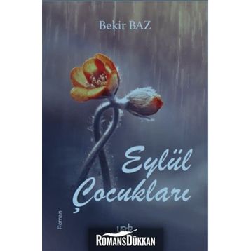 Eylül Çocukları - Bekir Baz