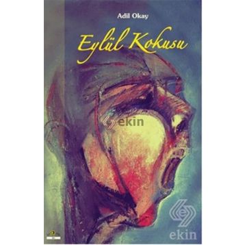 Eylül Kokusu - Adil Okay