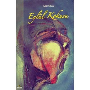 Eylül Kokusu - Adil Okay