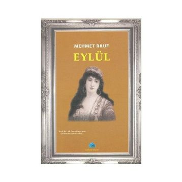 EYLÜL - MEHMED RAUF (ISBN:9789751019363)