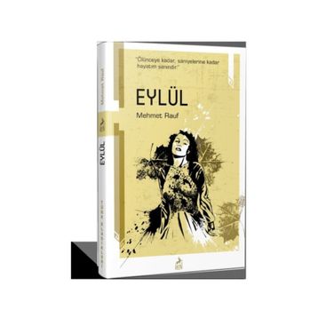 EYLÜL - MEHMED RAUF (ISBN:9789751019363)