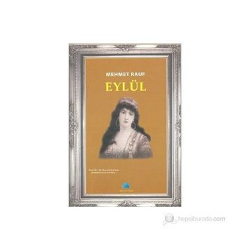 EYLÜL - MEHMED RAUF (ISBN:9789751019363)