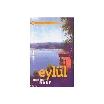 EYLÜL - MEHMED RAUF (ISBN:9799753628975)