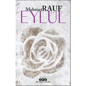 EYLÜL - MEHMET RAUF (ISBN:9786050200423)