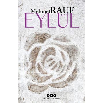 EYLÜL - MEHMET RAUF (ISBN:9786054840632)