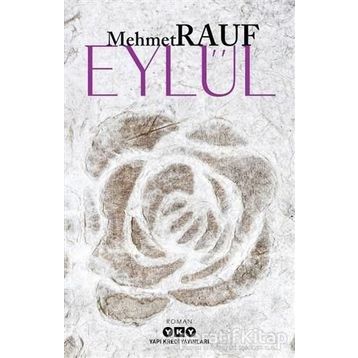 EYLÜL - MEHMET RAUF (ISBN:9786054840632)
