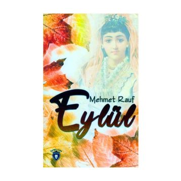 EYLÜL - MEHMET RAUF (ISBN:9786055272135)