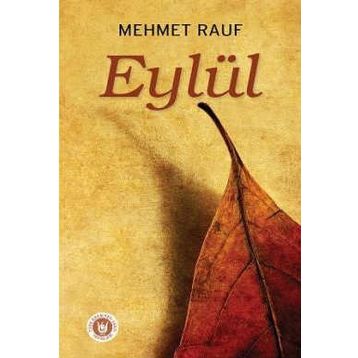 EYLÜL - MEHMET RAUF (ISBN:9786055588199)