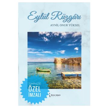 Eylül Rüzgarı - Aynil Onur Yüksel