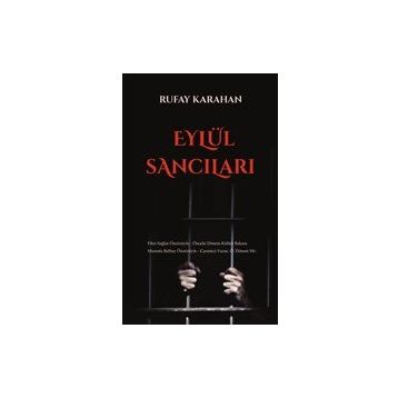 Eylül Sancıları - Rufay Karahan