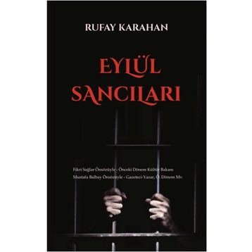 Eylül Sancıları - Rufay Karahan