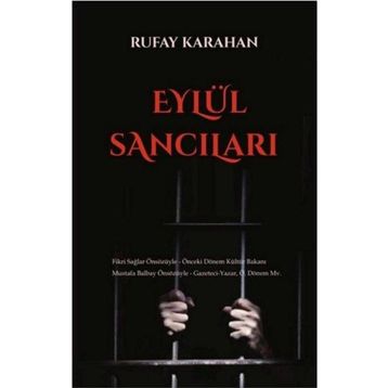Eylül Sancıları - Rufay Karahan