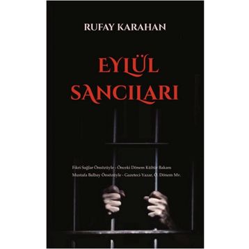 Eylül Sancıları - Rufay Karahan