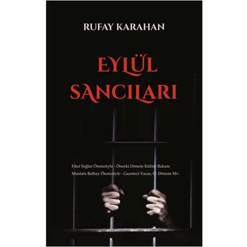 Eylül Sancıları - Rufay Karahan