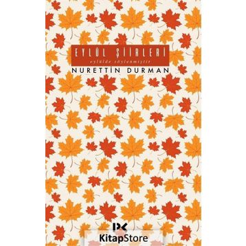 Eylül Şiirleri - Nurettin Durman