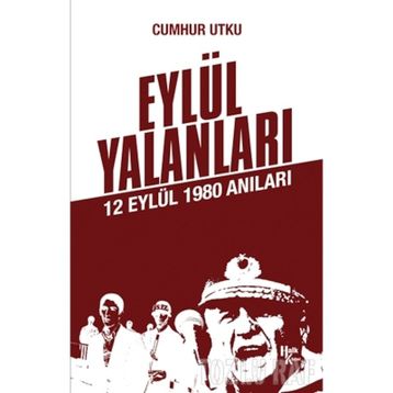 Eylül Yalanları-Cumhur Utku