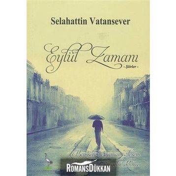Eylül Zamanı - Selahattin Vatansever