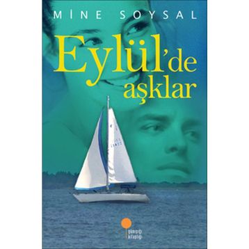 Eylül'de Aşklar - Mine Soysal