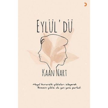 Eylül'dü - Kaan Nart