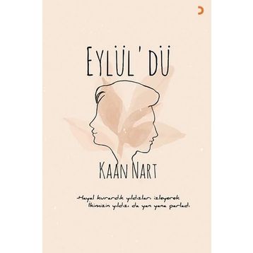 Eylül'dü - Kaan Nart