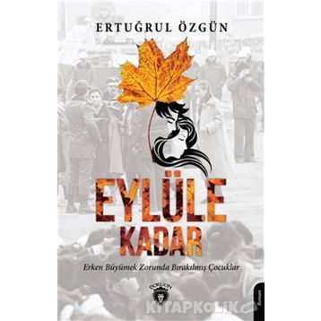Eylüle Kadar - Ertuğrul Özgün