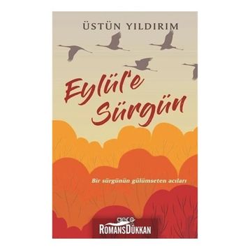 Eylül'e Sürgün - Üstün Yıldırım