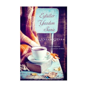 Eylüller Yazdım Sana - Nalan Güven