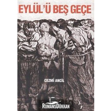 Eylül’ü Beş Geçe - Cezmi Ancıl