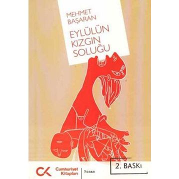 Eylül'ün Kızgın Soluğu - Mehmet Başaran