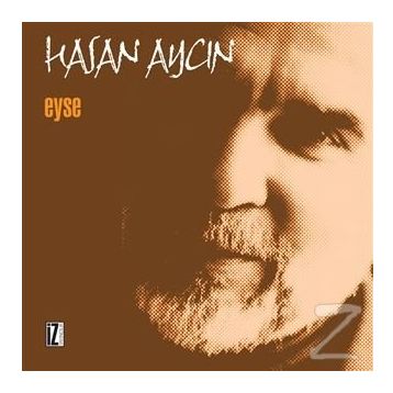 Eyse - Hasan Aycın