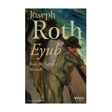 Eyub & Basit Bir Adamın Romanı - Joseph Roth