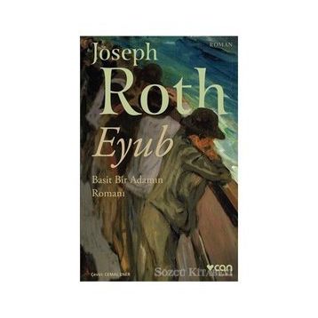 Eyub & Basit Bir Adamın Romanı - Joseph Roth