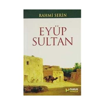 EYÜP SULTAN (KOD: EVLIYA-018) - RAHMI SERIN