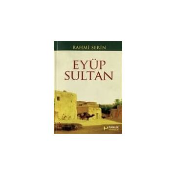 EYÜP SULTAN (KOD: EVLIYA-018) - RAHMI SERIN