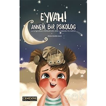 Eyvah Annem Bir Psikolog - Sinem Demirel Balcı