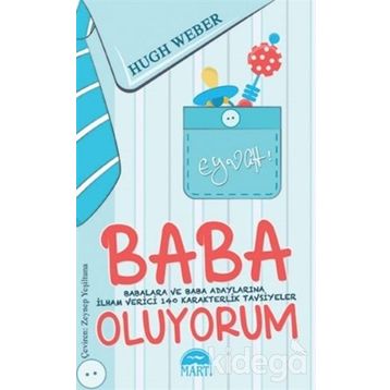 Eyvah! Baba Oluyorum - Hugh Weber
