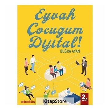 Eyvah Çocuğum Dijital - Buğra Ayan