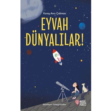 Eyvah Dünyalılar! - Koray Avcı Çakman