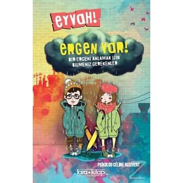 Eyvah! Ergen Var! - Celine Boisvert