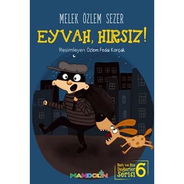 Eyvah, Hırsız! - Melek Özlem Sezer