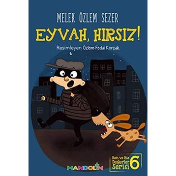 Eyvah, Hırsız! - Melek Özlem Sezer