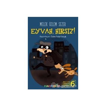 Eyvah, Hırsız! - Melek Özlem Sezer
